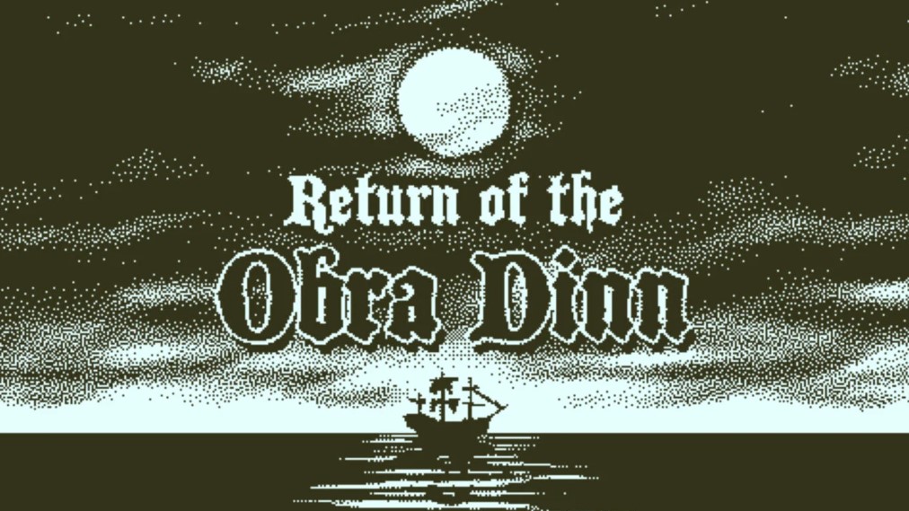 Return of the Obra Dinn